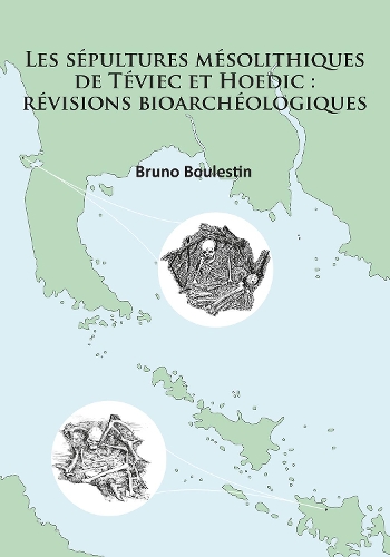 Бумажная книга «Les sépultures mésolithiques de Téviec et Hoedic: révisions bioarchéologiques», автор Бруно Булестен - фото №1