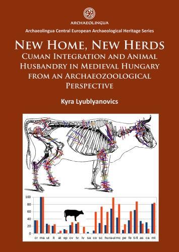 Бумажная книга «New Home, New Herds: Cuman Integration and Animal Husbandry in Medieval Hungary from an Archaeozoological Perspective», автор Кира Люблянович - фото №1