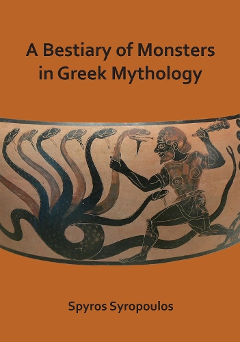 Бумажная книга «A Bestiary of Monsters in Greek Mythology», автор Спирос Сиропулос - фото №1