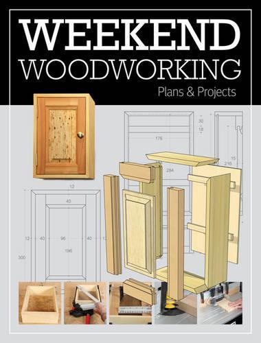 Бумажная книга «Weekend Woodworking», автор GMC - фото №1