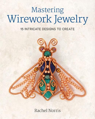 Бумажная книга «Mastering Wirework Jewelry», автор Р. Норрис - фото №1