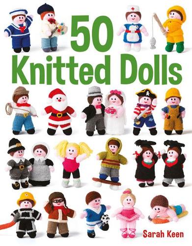 Паперова книга «50 Knitted Dolls», автор Сара Кін - фото №1