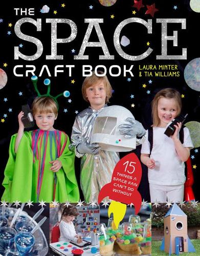 [object Object] «The Space Craft Book: 15 Things an Astronaut Can't Do Without!», авторів Лора Мінтер, Тіа Вільямс - фото №1