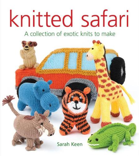Паперова книга «Knitted Safari: A Collection of Exotic Knits to Make», автор Сара Кін - фото №1