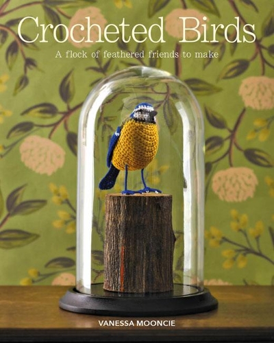 Бумажная книга «Crocheted Birds: A Flock of Feathered Friends to Make», автор Ванесса Мунси - фото №1