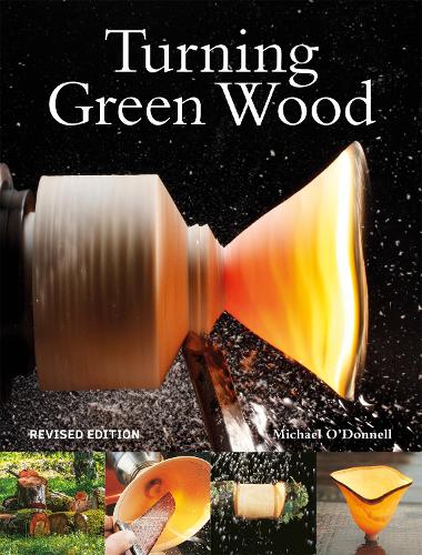 Бумажная книга «Turning Green Wood», автор Майкл О'Доннелл - фото №1