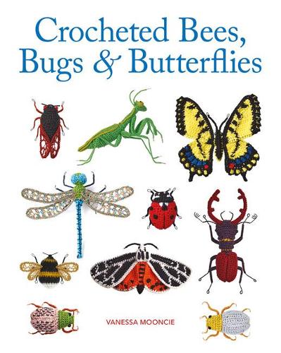 Бумажная книга «Crocheted Bees, Bugs & Butterflies», автор Ванесса Мунси - фото №1