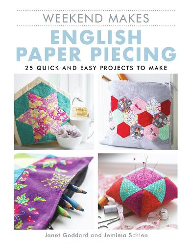 Паперова книга «Weekend Makes: English Paper Piecing: 25 Quick and Easy Projects to Make», авторів Джанет Годдард, Джеміма Шлі - фото №1