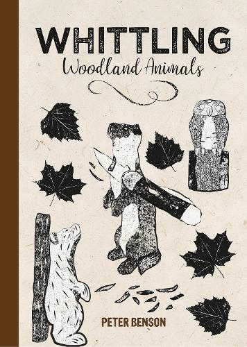 Бумажная книга «Whittling Woodland Animals», автор Питер Бенсон - фото №1