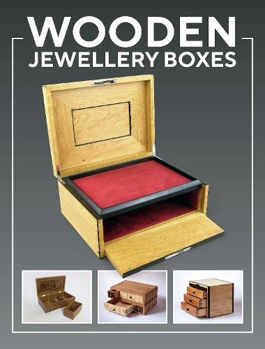 Паперова книга «Wooden Jewellery Boxes: 20 Projects for Storage and Display» - фото №1