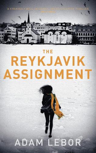 Бумажная книга «The Reykjavik Assignment», автор Адам Лебор - фото №1