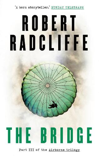 Бумажная книга «The Bridge», автор Роберт Рэдклифф - фото №1