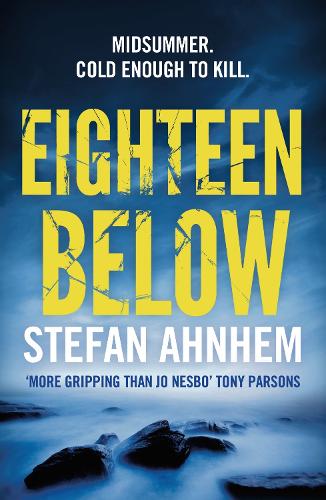 Паперова книга «Eighteen Below», автор Стефан Анхем - фото №1