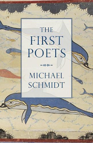 Бумажная книга «The First Poets: Lives of the Ancient Greek Poets», автор Майкл Шмидт - фото №1