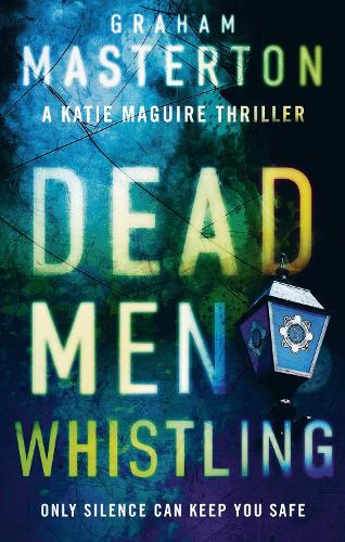 Паперова книга «Dead Men Whistling», автор Грем Мастертон - фото №1