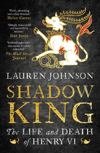 Паперова книга «Shadow King: The Life and Death of Henry VI», автор Лорен Джонсон - фото №1