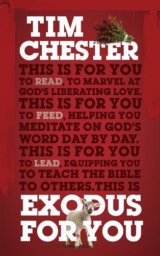 Бумажная книга «Exodus For You: Thrilling you with the liberating love of God», автор Тим Честер - фото №1