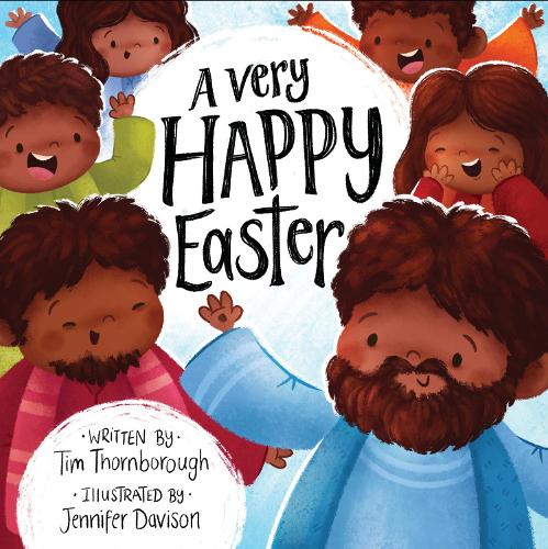 Бумажная книга «A Very Happy Easter», автор Тим Торнборо - фото №1