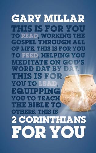 Бумажная книга «2 Corinthians For You: For reading, for feeding, for leading», автор Гэри Миллар - фото №1