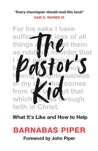 Паперова книга «The Pastor's Kid: What it's Like and How to Help», автор Барнабас Пайпер - фото №1