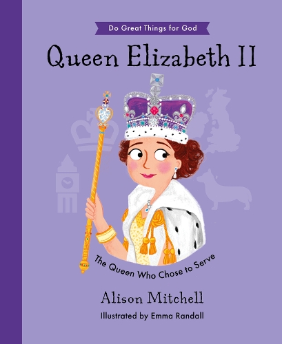 Бумажная книга «Queen Elizabeth II: The Queen Who Chose To Serve», автор Элисон Митчелл - фото №1