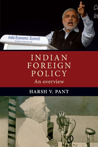 Бумажная книга «Indian Foreign Policy: An Overview», автор Харш Пант - фото №1