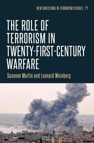 Бумажная книга «The Role of Terrorism in Twenty-First-Century Warfare», авторов Леонард Вайнберг, Сюзанна Мартин - фото №1