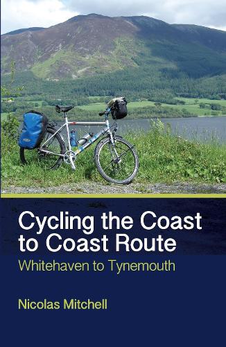 Бумажная книга «Cycling the Coast to Coast Route: Whitehaven to Tynemouth», автор Николя Митчелл - фото №1