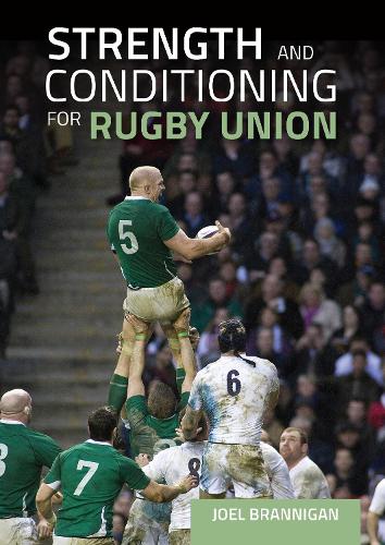 Бумажная книга «Strength and Conditioning for Rugby Union», автор Джоэл Бранниган - фото №1