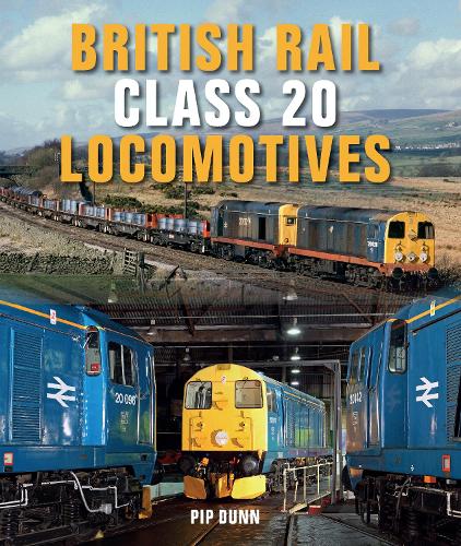 Паперова книга «British Rail Class 20 Locomotives», автор Піп Данн - фото №1