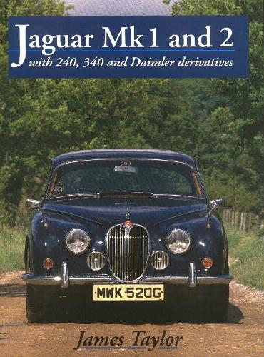 [object Object] «Jaguar Mks 1 and 2, S-Type and 420», автор Джеймс Тейлор - фото №1
