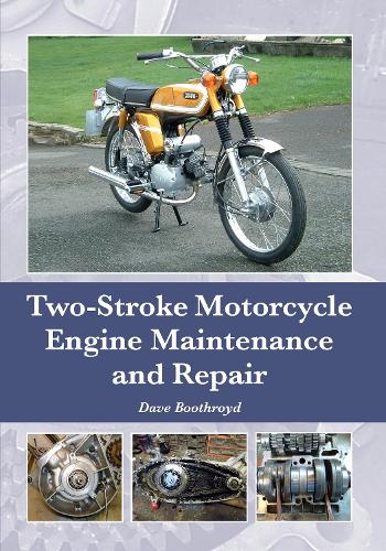 Паперова книга «Two-Stroke Motorcycle Engine Maintenance and Repair», автор Дейв Бутройд - фото №1