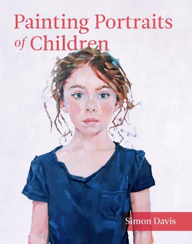 Паперова книга «Painting Portraits of Children», автор Саймон Девіс - фото №1