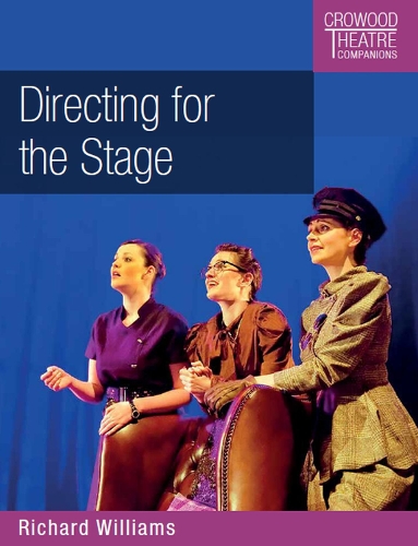 Бумажная книга «Directing for the Stage», автор Ричард Уильямс - фото №1