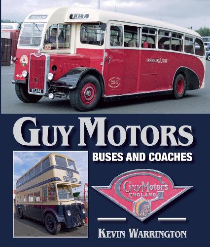 Паперова книга «Guy Motors: Buses and Coaches», автор Кевін Воррінгтон - фото №1
