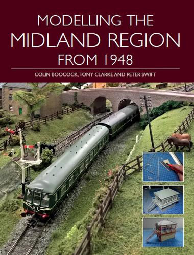 Бумажная книга «Modelling the Midland Region from 1948», автор Колин Букок - фото №1