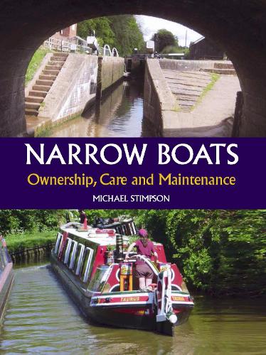 Бумажная книга «Narrow Boats: Ownership, Care and Maintenance», автор Майкл Стимпсон - фото №1