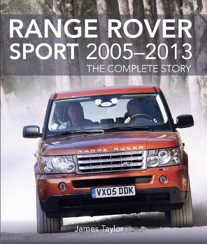 [object Object] «Range Rover Sport 2005-2013: The Complete Story», автор Джеймс Тейлор - фото №1