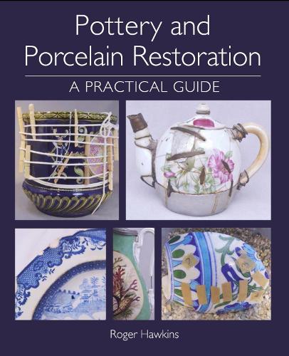 Паперова книга «Pottery and Porcelain Restoration: A Practical Guide», автор Роджер Хокінс - фото №1