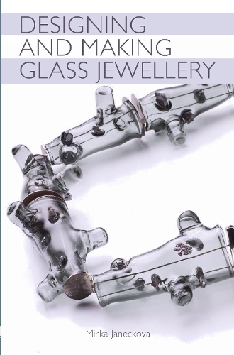 Паперова книга «Designing and Making Glass Jewellery», автор Мірка Янекова - фото №1