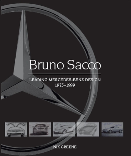 [object Object] «Bruno Sacco: Leading Mercedes-Benz Design 1979-1999», автор Нік Грін - фото №1