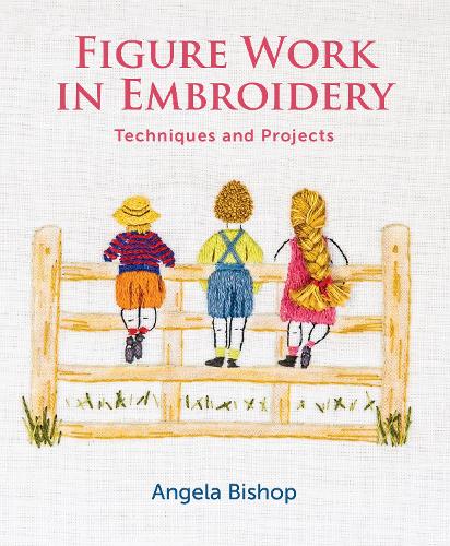 Бумажная книга «Figure Work in Embroidery: Techniques and projects», автор Анджела Бишоп - фото №1