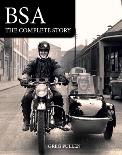 Бумажная книга «BSA: The Complete Story», автор Грег Пуллен - фото №1