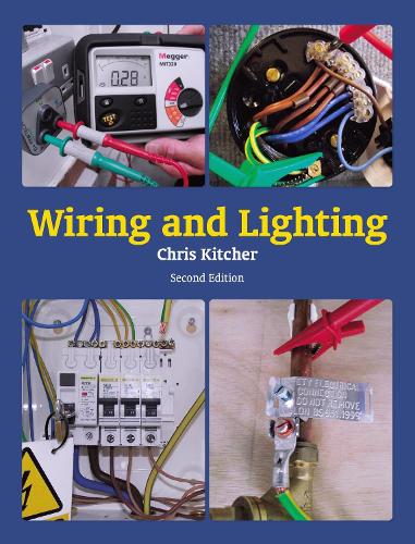 Паперова книга «Wiring and Lighting: Second Edition», автор Кріс Кітчер - фото №1