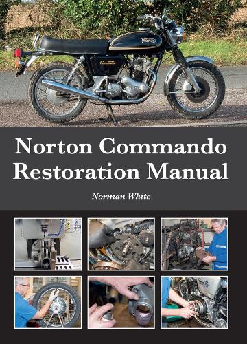 Бумажная книга «Norton Commando Restoration Manual», автор Норман Уайт - фото №1