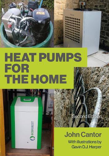 Бумажная книга «Heat Pumps for the Home: 2nd Edition», автор Джон Кантор - фото №1