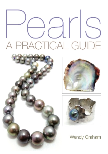 Паперова книга «Pearls: A practical guide», автор Венді Грем - фото №1