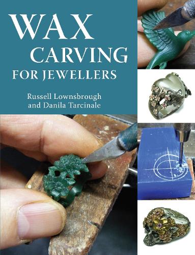 Паперова книга «Wax Carving for Jewellers», авторів Даніла Тарчінале, Рассел Лоунсбро - фото №1