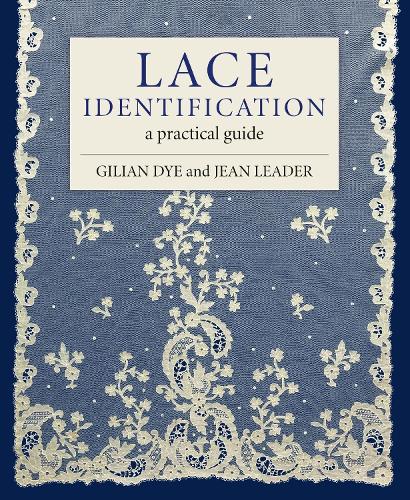 [object Object] «Lace Identification: A Practical Guide», авторов Джилиан Дай, Жан Лидер - фото №1