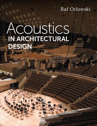 Бумажная книга «Acoustics in Architectural Design», автор Раф Орловски - фото №1